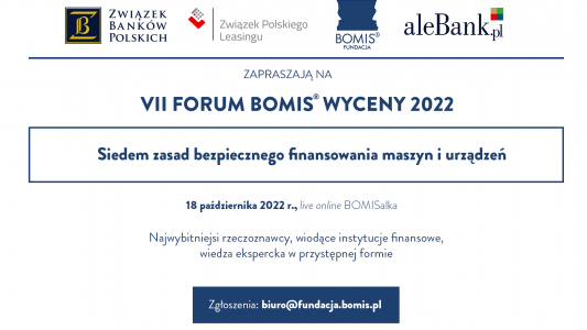 VII Forum BOMIS Wyceny 2022 dla banków i firm leasingowych